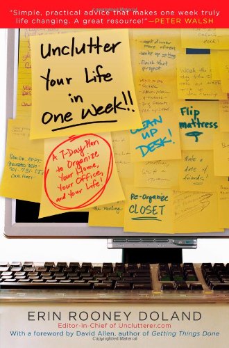 Unclutter Your Life in One Week