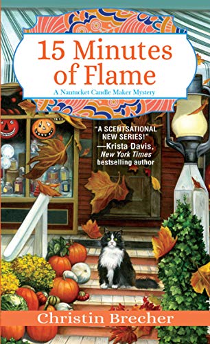 15 Minutes of Flame (Nantucket Candle Maker Mystery)