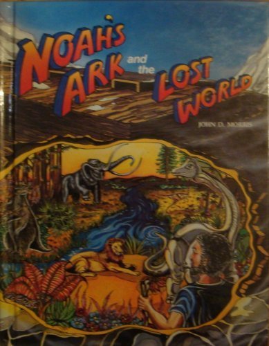 Noah's Ark and the Lost World