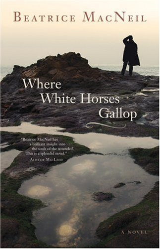 Where White Horses Gallop: A Novel