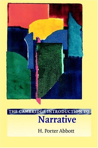 The Cambridge Introduction to Narrative (Cambridge Introductions to Literature)