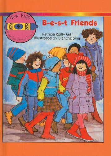 B-E-S-T Friends (New Kids at the Polk Street School (Pb))