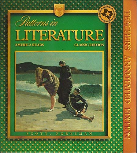America Reads, Patterns In Literature, Classic Edition, Teacher's Annoated Edition