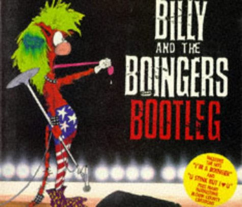 Billy and the Boingers Bootleg (Bloom County Book)