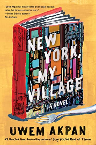 New York, My Village: A Novel