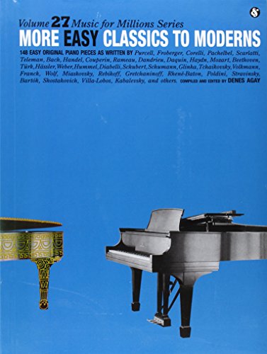 More Easy Classics to Moderns: Music for Millions Series (Music for Milions)