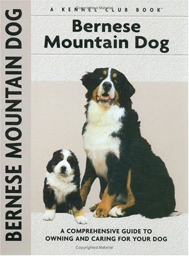 Bernese Mountain Dog (Comprehensive Owner's Guide)