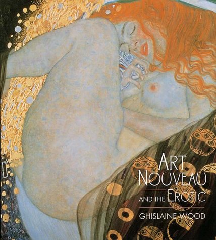 Art Nouveau and the Erotic
