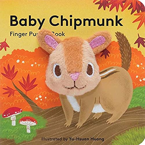 Baby Chipmunk: Finger Puppet Book: (Finger Puppet Book for Toddlers and Babies, Baby Books for First Year, Animal Finger Puppets) (Baby Animal Finger Puppets, 8)