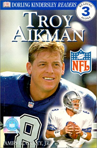 DK NFL Readers: Troy Aikman (Level 3: Reading Alone)