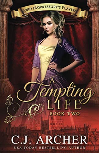 A Tempting Life (Lord Hawkesbury's Players)