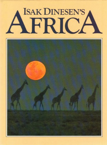 Isak Dinesen's Africa