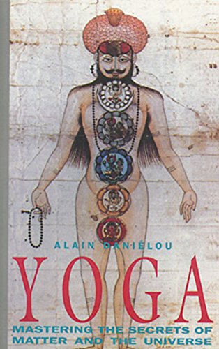 Yoga: Mastering the Secrets of Matter and the Universe