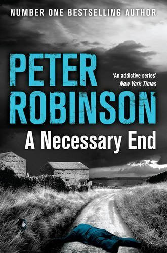 A Necessary End Peter Robinson