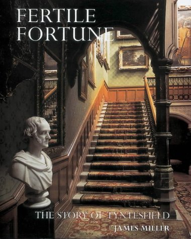 Fertile Fortune: The Story of Tyntesfield