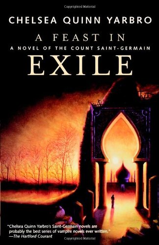 A Feast in Exile : A Novel of Saint-Germain
