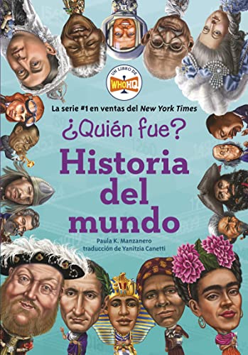 Quin fue?: Historia del mundo (Spanish Edition)