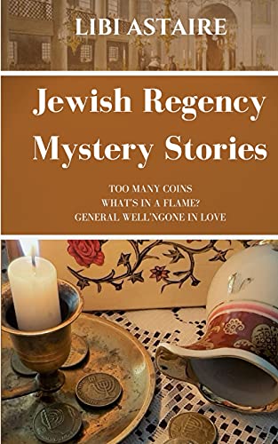 Jewish Regency Mystery Stories (Jewish Regency Mystery Series)