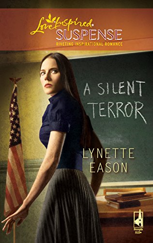 A Silent Terror (High Stakes Trilogy, Book 1) (Steeple Hill Love Inspired Suspense #141)