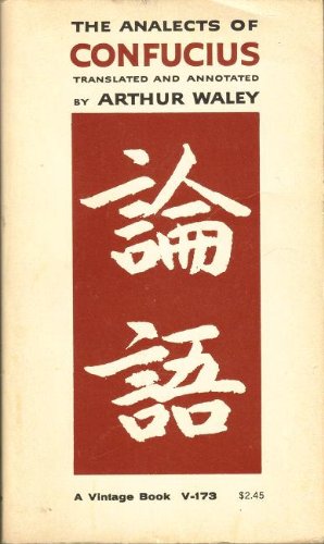 The Analects of Confucius (A Vintage Book, V-173)