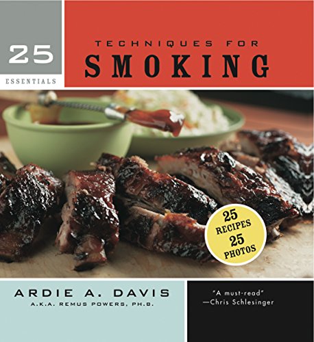 25 Essentials: Techniques for Smoking