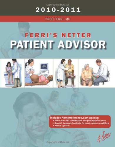 Ferri's Netter Patient Advisor 2010-2011 (Netter Clinical Science)