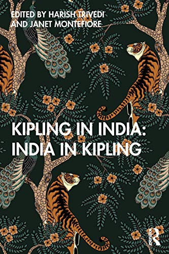 Kipling in India: India in Kipling