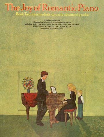 The Joy of Romantic Piano - Book 2: Piano Solo