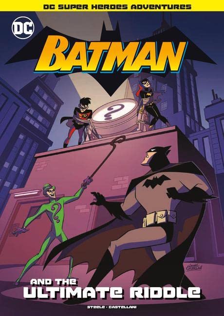 Batman and the Ultimate Riddle (DC Super Hero Adventures)