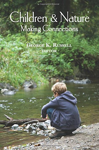 Children & Nature: Making Connections