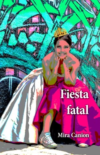 Fiesta fatal (Spanish Edition)