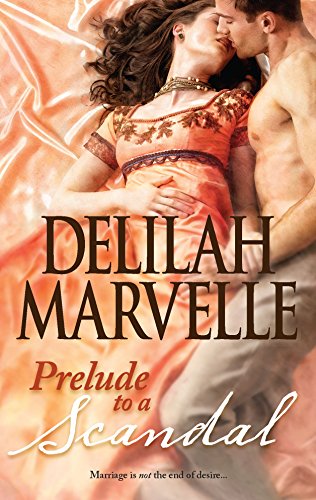 Prelude to a Scandal (The Scandal Series, 1)