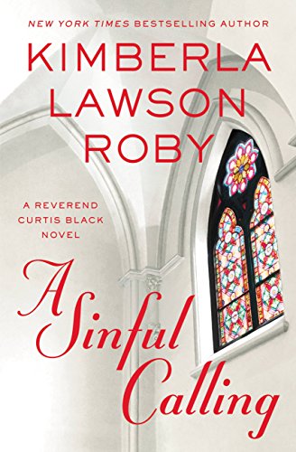 A Sinful Calling (A Reverend Curtis Black Novel, 13)