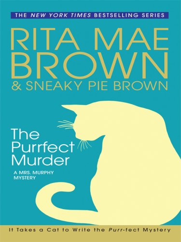 The Purrfect Murder: A Mrs. Murphy Mystery (Thorndike Press Large Print Basic Series)