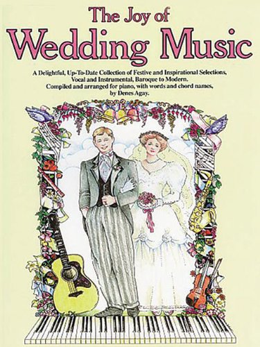The Joy of Wedding Music: Piano Solo (Joy Of...Series)