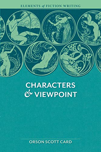 Characters & Viewpoint (Elements of Fiction Writing)