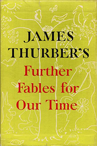 Further Fables for Our Time [ FIRST EDITION / SPECIAL PRINTING / in SLIPCASE ]
