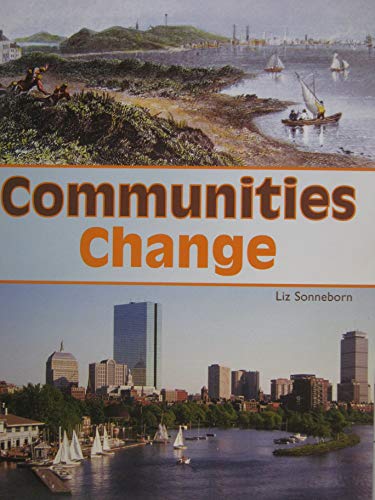 Communities Change (Read to Learn, Social Studies)