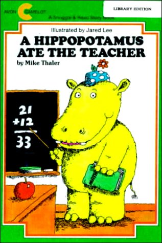 A Hippopotamus Ate the Teacher (Avon Camelot Books)