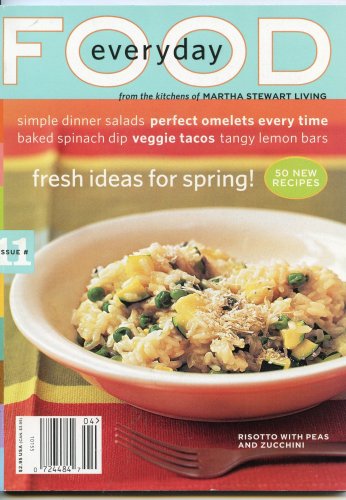 Everyday Food From the Kitchens of Martha Stewart Living April 2004 (Issue #11)