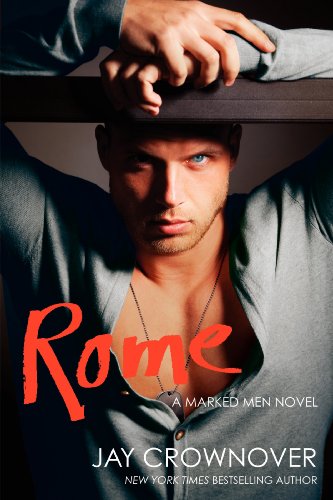 Rome: A Marked Men Novel (Marked Men, 3)