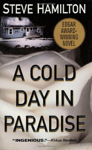 A Cold Day in Paradise: An Alex McKnight Novel (Alex McKnight Novels)