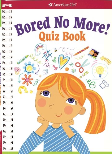 Bored No More: Quizzes and activities to bust boredom in a snap!