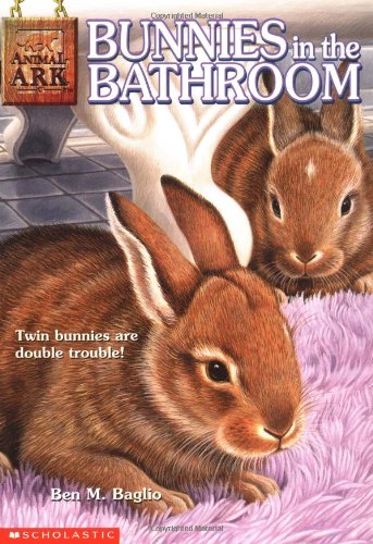 Bunnies in the Bathroom (Animal Ark Series)