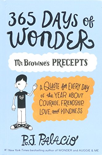 365 Days Of Wonder: Mr. Browne's Book Of Precepts (Turtleback Binding Edition)