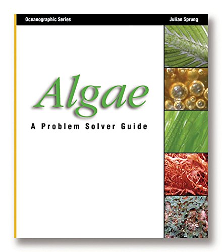 Algae: A Problem Solver Guide (Oceanographic Series)