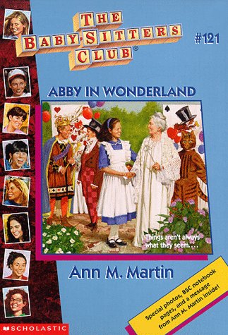 Abby in Wonderland (Baby-Sitters Club, 121)