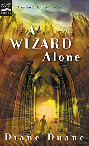 A Wizard Alone: The Sixth Book in the Young Wizards Series (Young Wizards Series, 6)