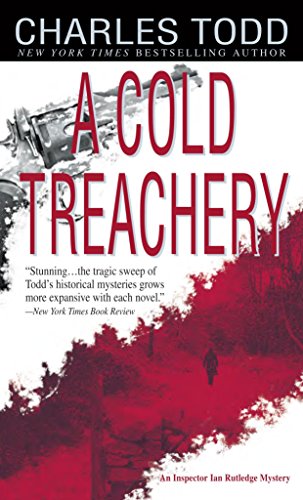 A Cold Treachery (Inspector Ian Rutledge)