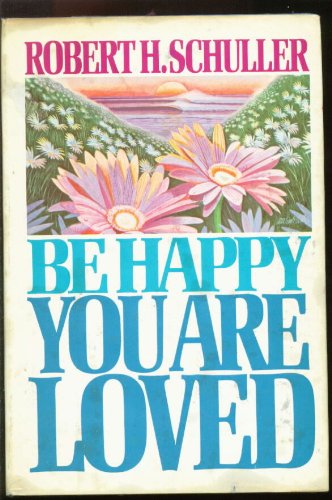 Be Happy You Are Loved - Large Print Book Club Edition
